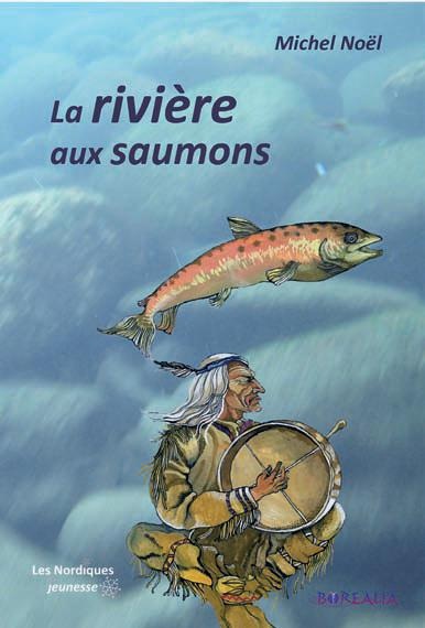 La rivière aux saumons