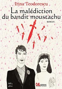 La Malédiction du Bandit Moustachu (1cd MP3)