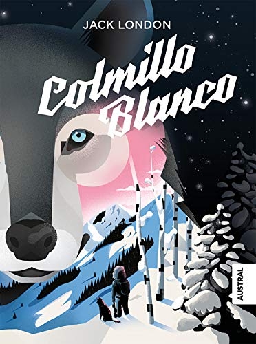 Colmillo Blanco / White Fang