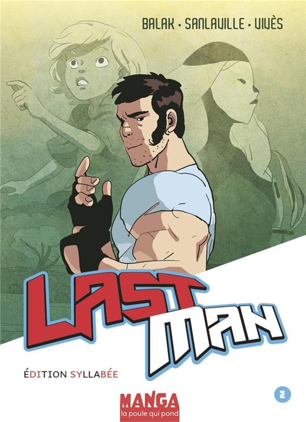 LASTMAN - ÉDITION SYLLABÉE - T2