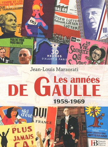 Les années de Gaulle : 1958-1969