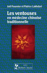 Les ventouses en médecine chinoise traditionnelle