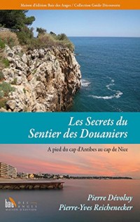 Les Secrets du Sentier des Douaniers