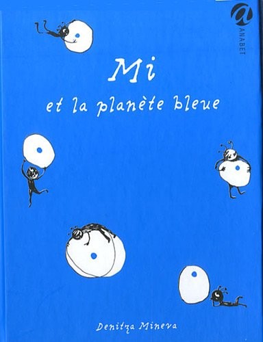 Mi et la Planete Bleue