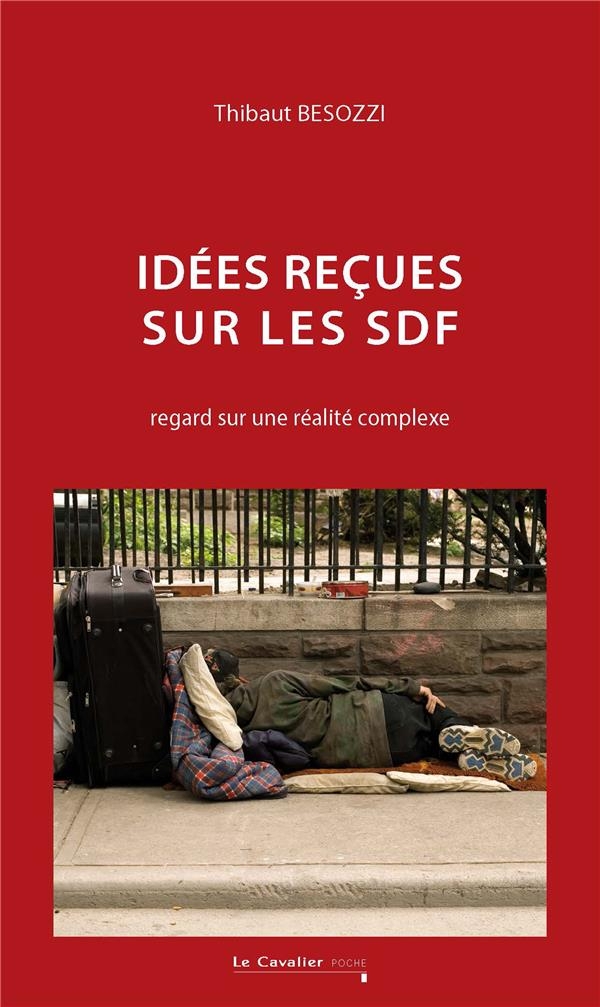 Idées reçues sur les SDF