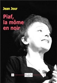 Piaf, la môme en noir