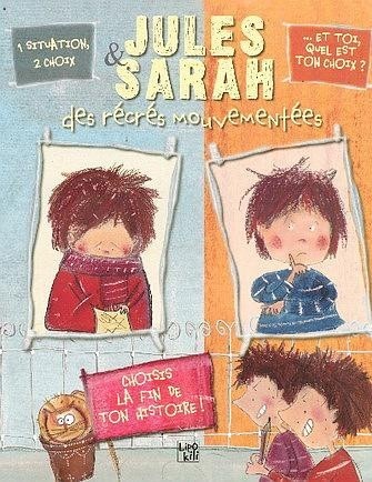 Jules & Sarah : Des récrés mouvementées !