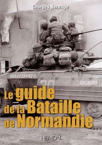 Le guide de la bataille de Normandie