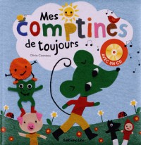 Une souris verte : Mes Comptines de Toujours (avec un CD) - Dès 3 ans