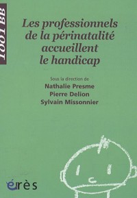 Les professionnels de la périnatalité accueillent le handicap