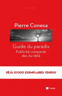 Guide du paradis : Publicité comparée des Au-delà