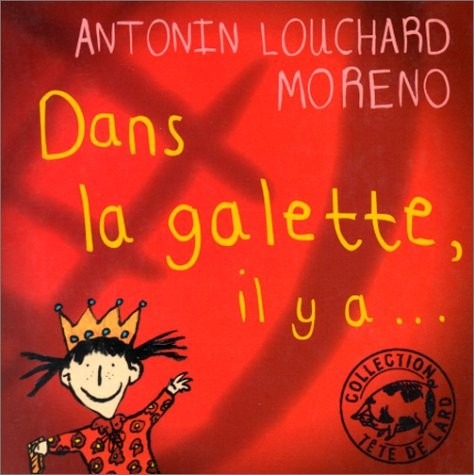 Dans la galette il y a [9782844200419]