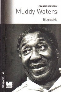 Muddy Waters : Biographie