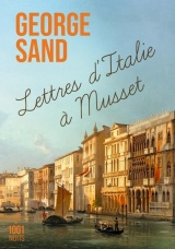 Lettres d'Italie à Musset NED [Poche]