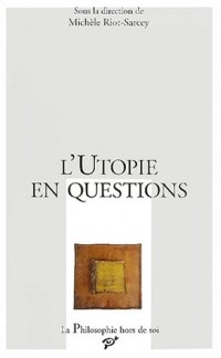 L'utopie en question