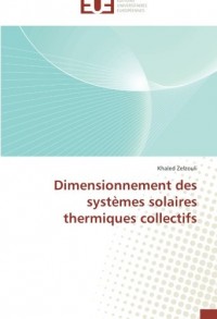 Dimensionnement des systèmes solaires thermiques collectifs
