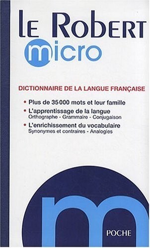 Le Robert micro : Dictionnaire d'apprentissage de la langue française