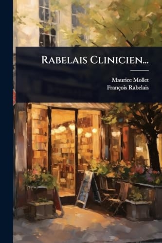 Rabelais Clinicien... [9781024823462]