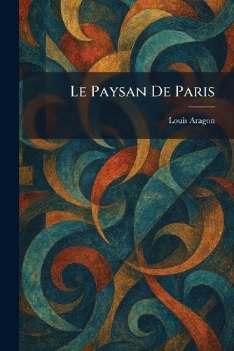 Le Paysan De Paris