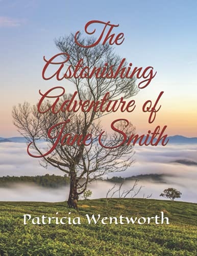 The Astonishing Adventure of Jane Smith [9798526366007]