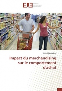 Impact du merchandising sur le comportement d'achat