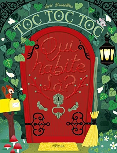 Toc Toc Toc ! Qui Habite la ?