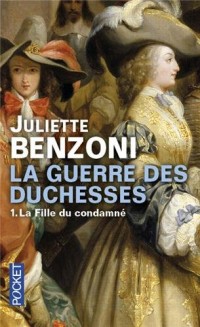 La Guerre des Duchesses (1)