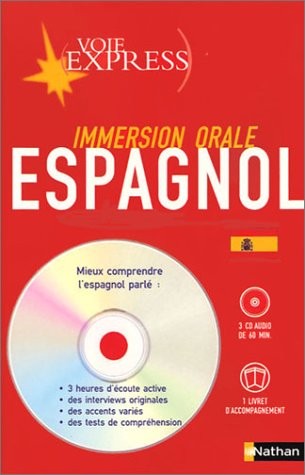 Voie express - Immersion orale : Pack Espagnol