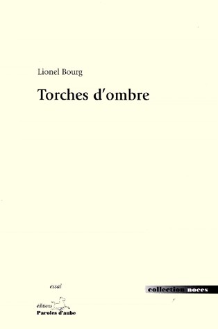 Torches d'ombre