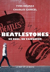 BeatleStones: Un duel, un vainqueur