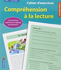 Cahier d'exercices Compréhension à la lecture (CM1 4e primaire) (vert)