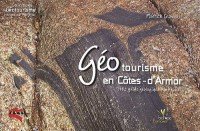 Géotourisme en Côtes-d'Armor : Petit guide géologique pour tous