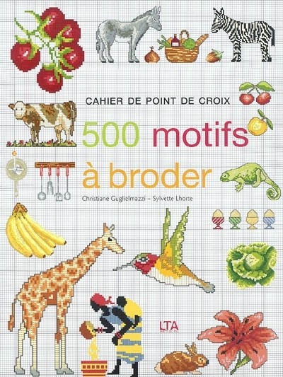 500 motifs à broder au point de croix, tome 1