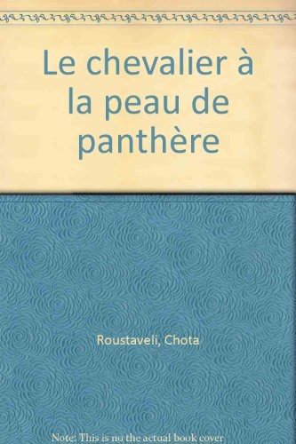 Le chevalier à la peau de panthère