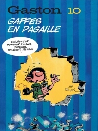 Gaston (Edition 2018) - tome 10 - Gaffes en pagaille (Edition 2018)