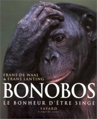 Bonobos, le bonheur d'être singe