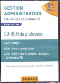 Gestion Administration Tle Bac Pro Gestion Administration (GA) - CD-Rom du professeur Enseignant 2017