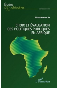 Choix et évaluation des politiques publiques en Afrique
