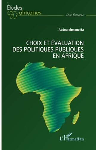 Choix et évaluation des politiques publiques en Afrique