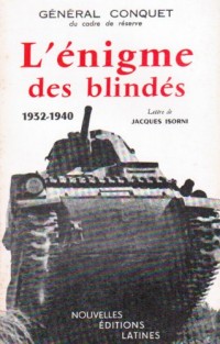 L'Enigme des Blindes 1932 1940