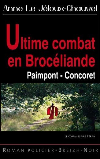 Ultime combat en broceliande