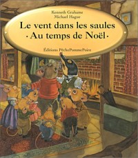 Le Vent dans les Saules : Au temps de Noël