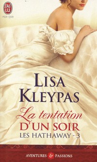 Les Hathaway, Tome 3 : La tentation d'un soir