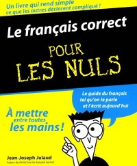 FRANCAIS CORRECT POUR LES NULS