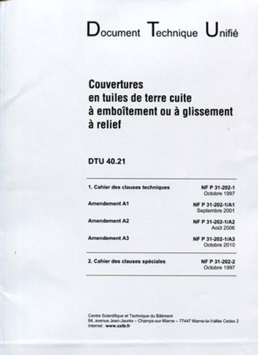 Nf Dtu 40.211 Couvertures en tuiles de terre cuite à emboitement ou à glissement à relief