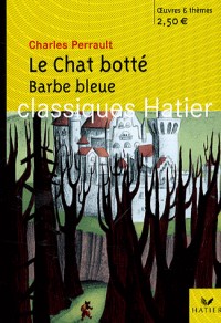 Le Chat botté ; Barbe bleue