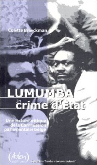 LUMUMBA, UN CRIME D'ETAT