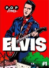 Elvis Presley: Pop Icons