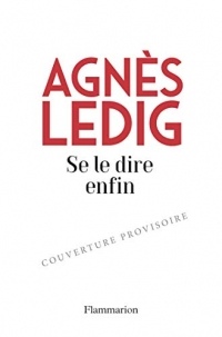 Se le dire enfin