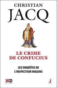 Les enquêtes de l'inspecteur Higgins - tome 10 Le crime de Confucius (10)